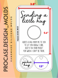 Sending a little hug card mold with 2 pocket hug perfect for keychains.(Letter mold)